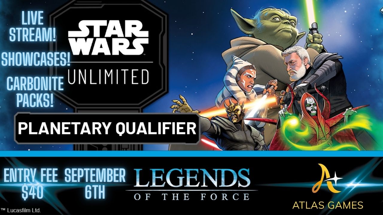 Star Wars Unlimited Planetary Qualifier Early Entry Fee – Atlas Games