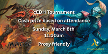 Atlas Games - March cEDH Tournament