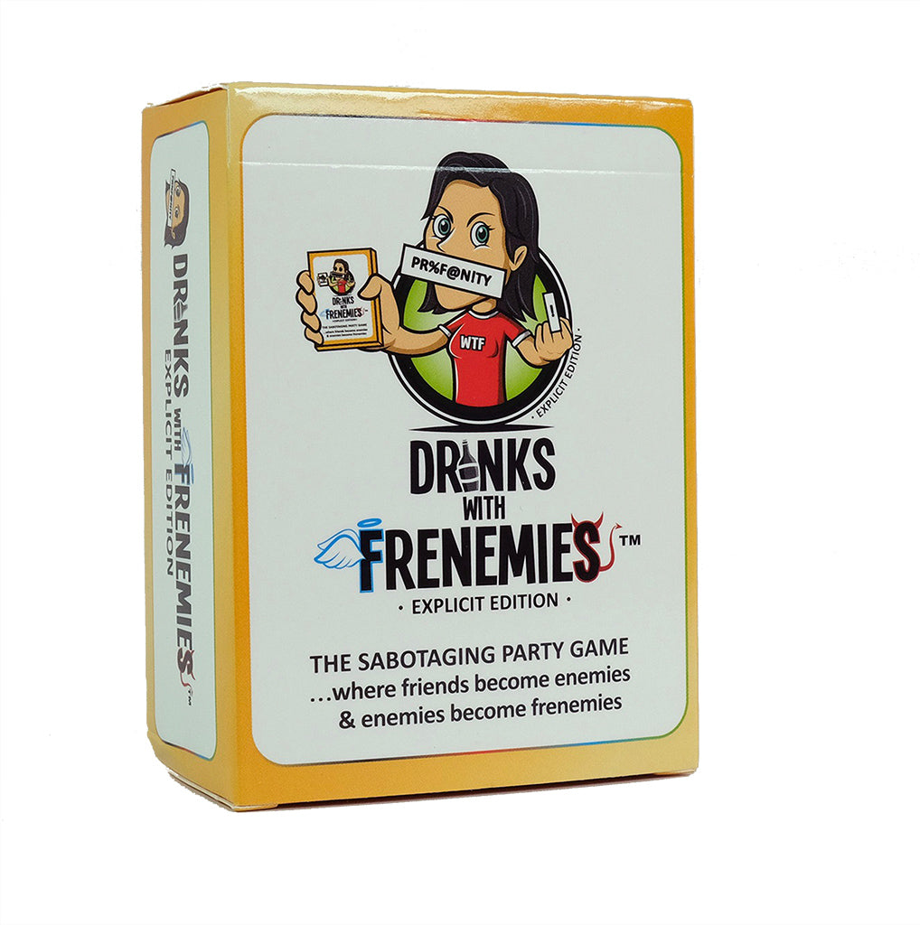DRINKS WITH FRENEMIES - EXPLICIT EDITION