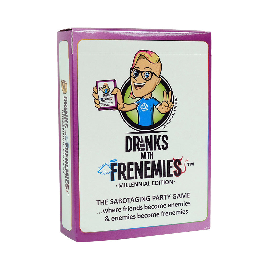 DRINKS WITH FRENEMIES - MILLENNIAL EDITION
