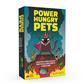 Power Hungry Pets