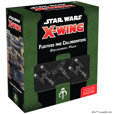 Star Wars X-Wing 2nd Ed: Fugitives and Collaborators Squadron