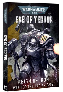 Reign of Iron: War for the Cadian Gate